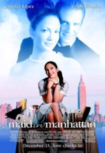 دانلود فیلم Maid in Manhattan 2002382972-1402814328