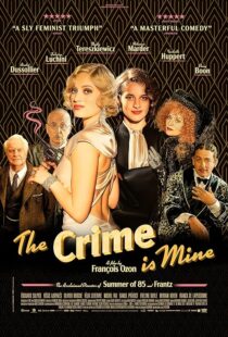 دانلود فیلم The Crime Is Mine 2023382445-727565756