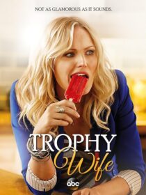 دانلود سریال Trophy Wife384118-51145604