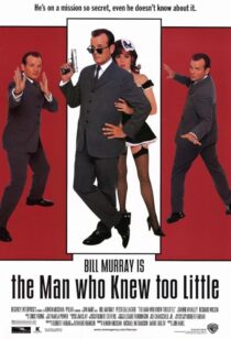 دانلود فیلم The Man Who Knew Too Little 1997382605-1741395384