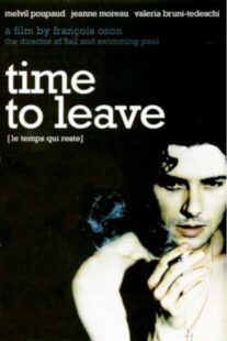 دانلود فیلم Time to Leave 2005382701-73428974