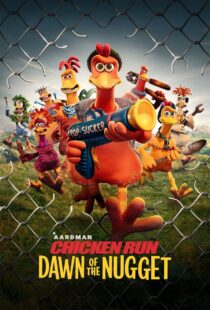 دانلود انیمیشن Chicken Run: Dawn of the Nugget 2023383525-1085294995