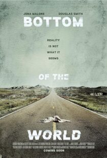 دانلود فیلم Bottom of the World 2017386863-250672975