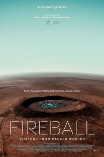 دانلود فیلم Fireball: Visitors from Darker Worlds 2020388311-467508693