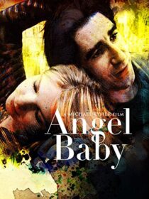 دانلود فیلم Angel Baby 1995387063-292672316