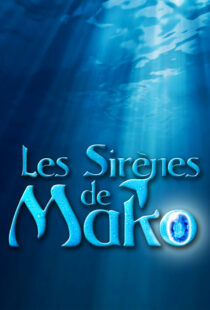 دانلود سریال Mako Mermaids391886-31371471