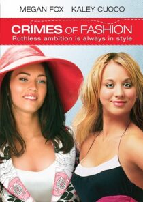 دانلود فیلم Crimes of Fashion 2004392420-1823964389