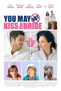 دانلود فیلم You May Not Kiss the Bride 2011393268-1862164635