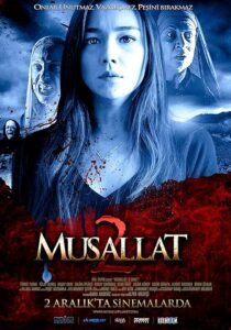 دانلود فیلم Musallat 2: Lanet 2011398096-1176416499