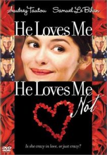 دانلود فیلم He Loves Me, He Loves Me Not 2002391296-1638478783