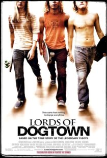 دانلود فیلم Lords of Dogtown 2005389840-2081239181