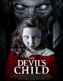 دانلود فیلم The Devil’s Child 2021391211-1250228443