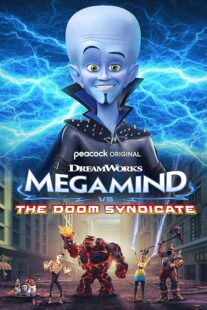 دانلود انیمیشن Megamind vs. The Doom Syndicate 2024388953-1242649714