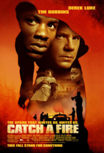 دانلود فیلم Catch a Fire 2006393091-1563703515