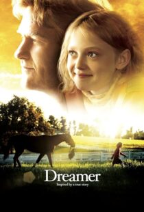 دانلود فیلم Dreamer 2005393003-1754098009