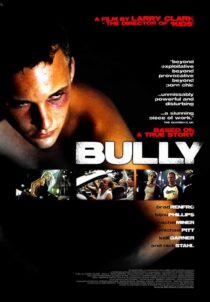 دانلود فیلم Bully 2001393439-587491319