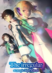 دانلود انیمه The Irregular at Magic High School392530-1962738847