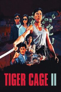 دانلود فیلم Tiger Cage II 1990390925-1979462262