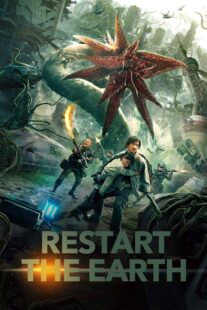 دانلود فیلم Restart the Earth 2021395618-638092383