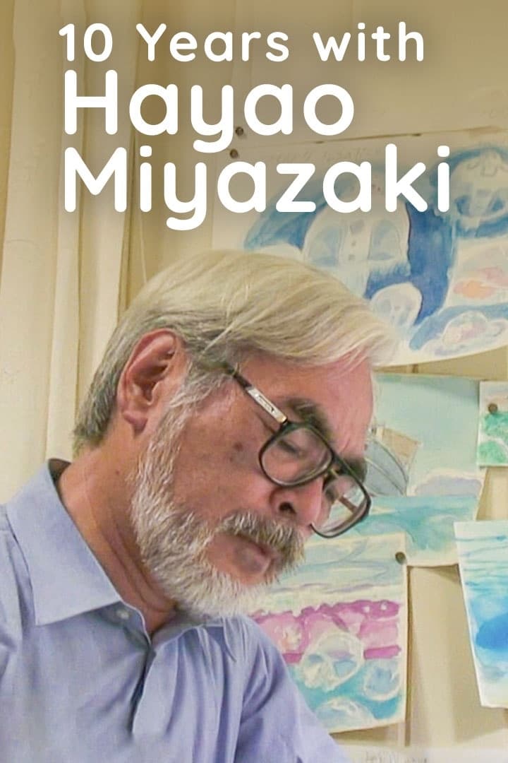 دانلود سریال 10 Years with Hayao Miyazaki