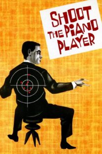 دانلود فیلم Shoot the Piano Player 1960398330-964286087