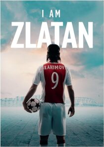 دانلود فیلم I Am Zlatan 2021398384-700288459