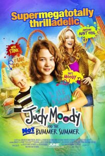 دانلود فیلم Judy Moody and the Not Bummer Summer 2011399009-1165531470