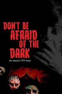 دانلود فیلم Don’t Be Afraid of the Dark 1973397578-566522832