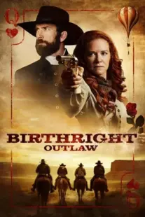 دانلود فیلم Birthright Outlaw 2023399048-695504591