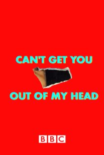 دانلود سریال Can’t Get You Out of My Head400629-546814914