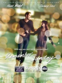 دانلود فیلم Remember Sunday 2013402613-402914817