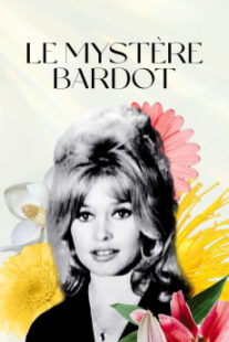 دانلود فیلم Le mystère Bardot 2012401514-36601364