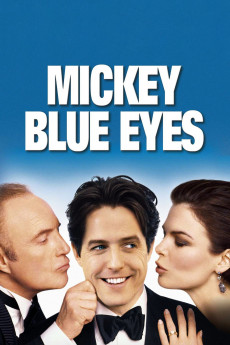 دانلود فیلم Mickey Blue Eyes 1999