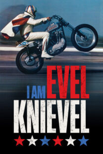 دانلود مستند I Am Evel Knievel 2014402093-536668195