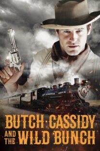 دانلود فیلم Butch Cassidy and the Wild Bunch 2023404965-1744045856