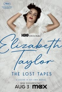 دانلود مستند Elizabeth Taylor: The Lost Tapes 2024407087-1643940412