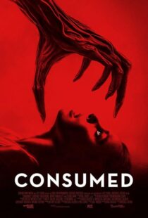 دانلود فیلم Consumed 2024407564-1572004604