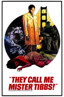 دانلود فیلم They Call Me Mister Tibbs! 1970406259-1887866314