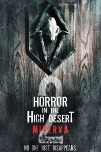 دانلود فیلم Horror in the High Desert 2: Minerva 2023406495-1896880253