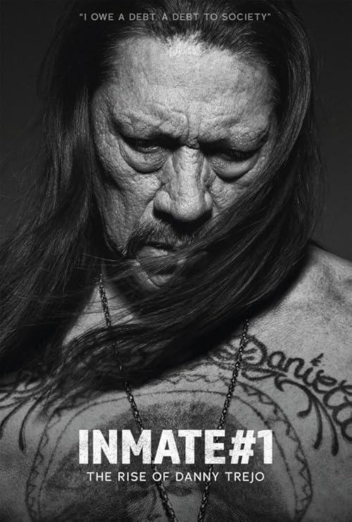 دانلود مستند Inmate #1: The Rise of Danny Trejo 2019