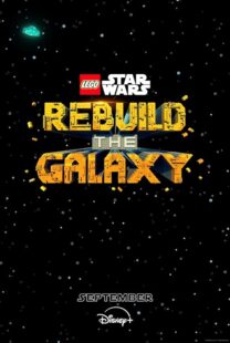 دانلود انیمیشن LEGO Star Wars: Rebuild the Galaxy409682-1152652766