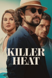 دانلود فیلم Killer Heat 2024410773-297824169