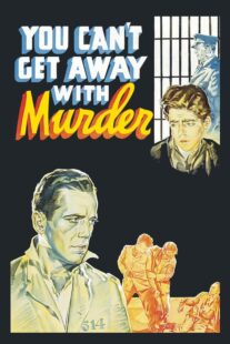 دانلود فیلم You Can’t Get Away with Murder 1939411166-1786397220