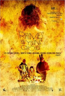 دانلود فیلم Rhymes for Young Ghouls 2013412468-1359620118