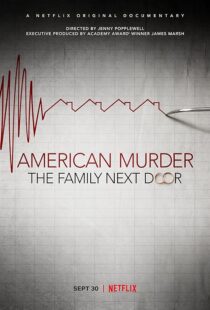 دانلود مستند American Murder: The Family Next Door 2020411634-322031041