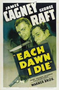 دانلود فیلم Each Dawn I Die 1939411853-354756992