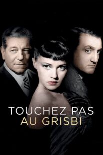 دانلود فیلم Touchez pas au grisbi (Grisbi) 1954413023-1267479958