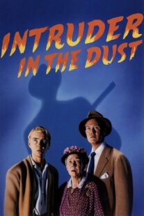 دانلود فیلم Intruder in the Dust 1949411307-1501732476