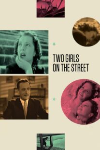 دانلود فیلم Two Girls on the Street 1939414448-1408653686