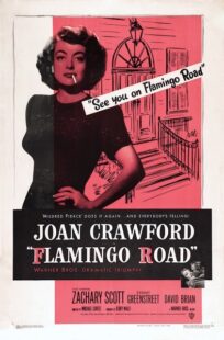 دانلود فیلم Flamingo Road 1949415363-1962235751